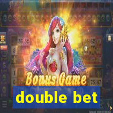 double bet